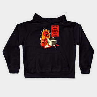 I Hope this email finds you well Kids Hoodie